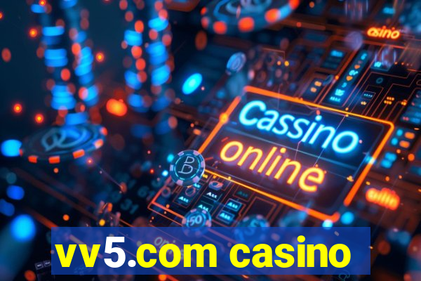 vv5.com casino